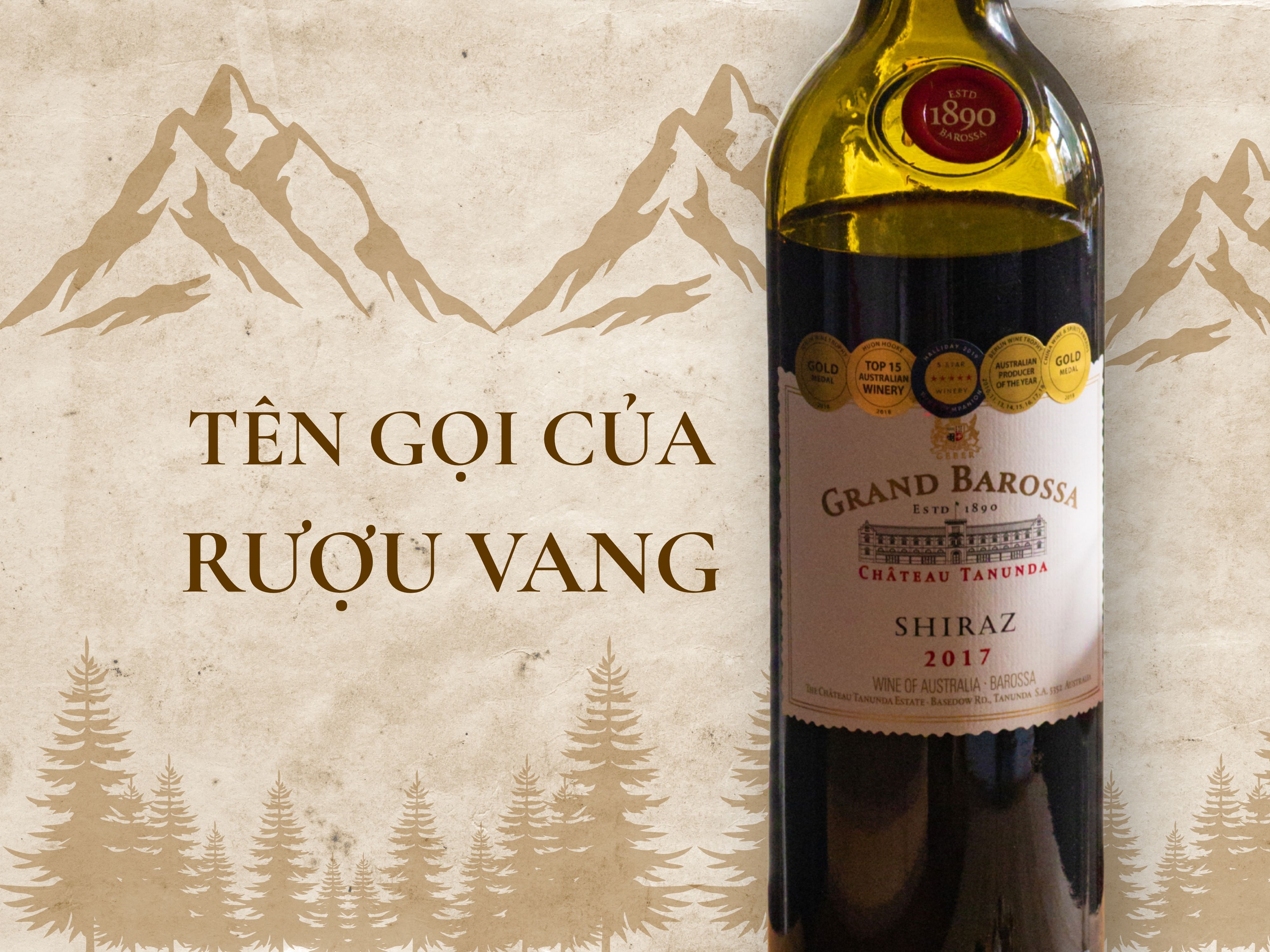 Tên gọi của rượu vang được đặt như thế nào?